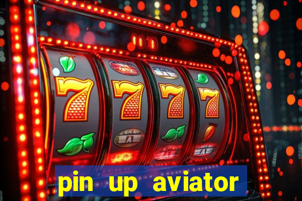 pin up aviator promo code